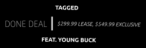 DONE DEAL (Feat. YOUNG BUCK) 90bpm  -  tagged