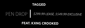 PEN DROP (Feat. KXNG CROOKED) 97bpm  -  tagged